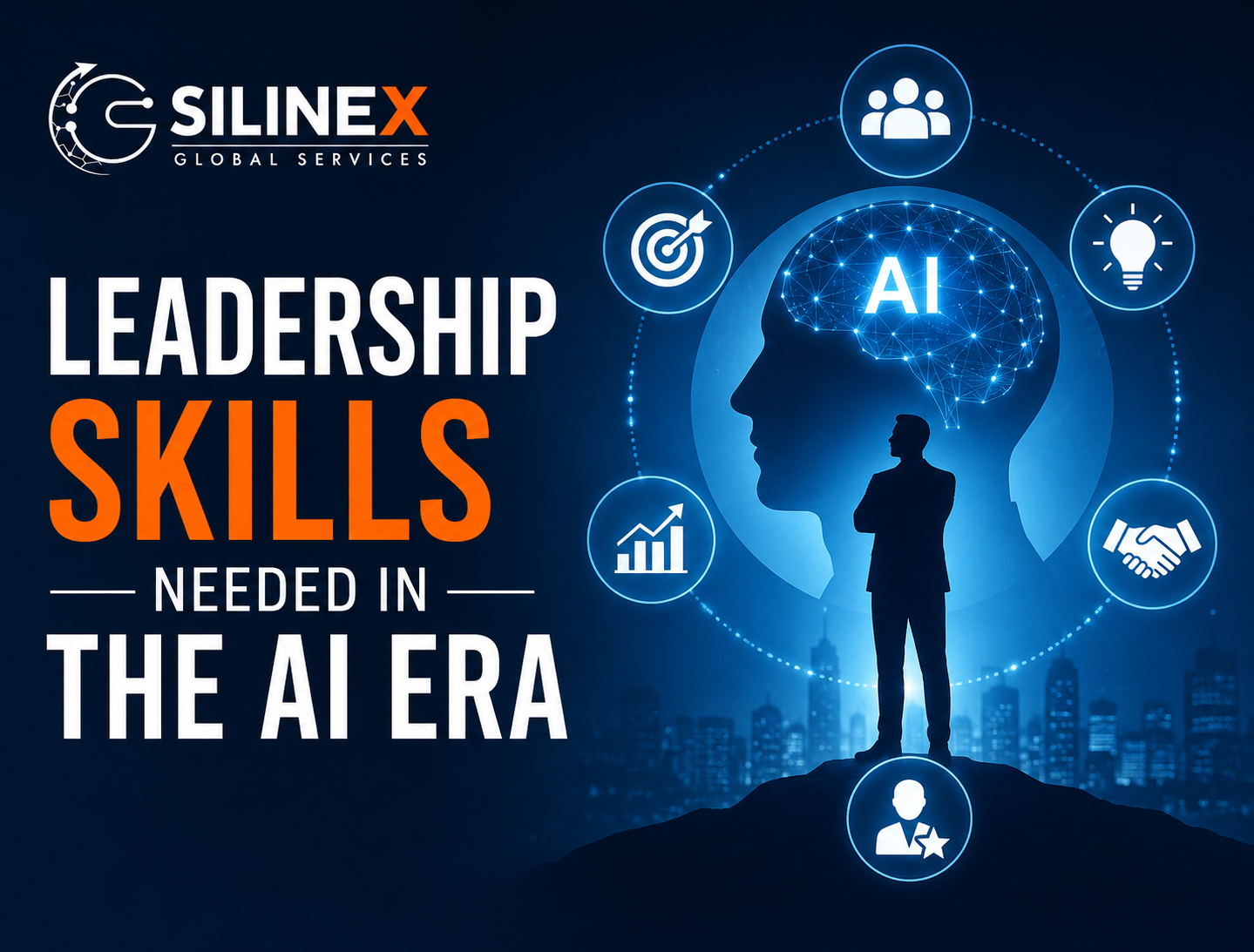 Leadership Skills Needed in the AI Era